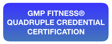 GMP Fitness® Quadruple Holistic Performance Credential Certification